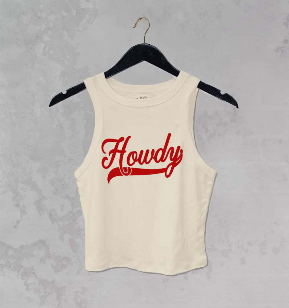 “Howdy” Tank